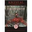 Krystal: fille de l'hiver
