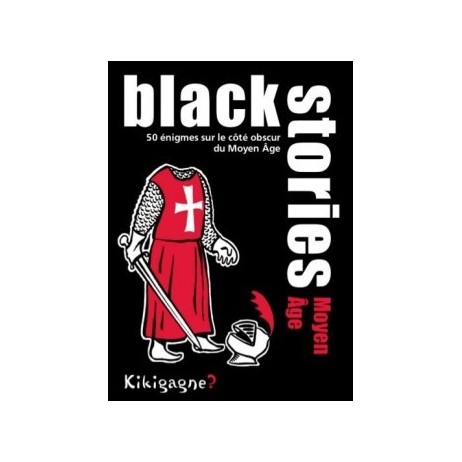 Black stories moyen age