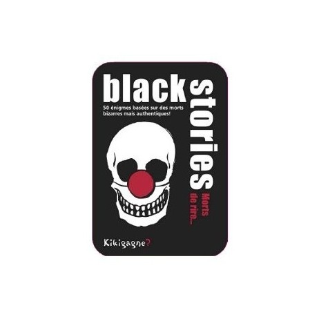 Black stories : morts de rire