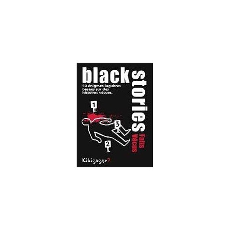 Black stories : faits vécus