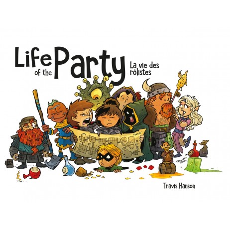 Life of the party la vie des rôlistes