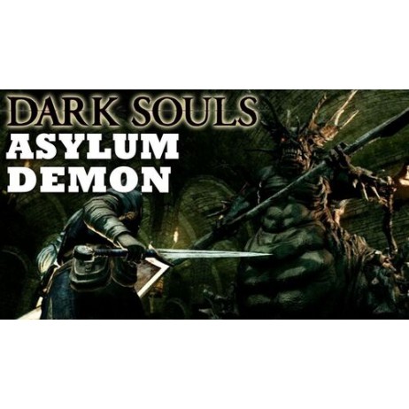 Dark souls asylum demon expension