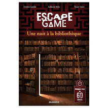 Escape 6 une nuit à la bibliothéque