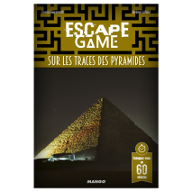Escape 5 sur les tracesdes pyramides