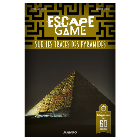 Escape 5 sur les tracesdes pyramides