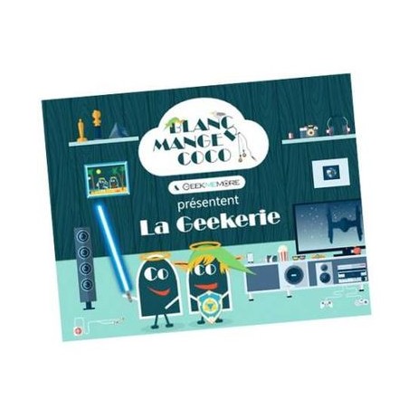 Blanc manger coco le geekerie