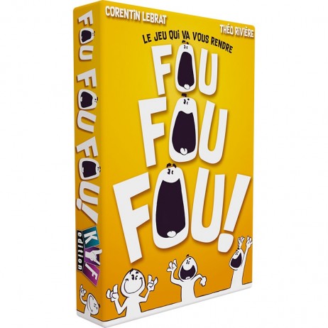 Fou fou fou !