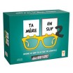 Ta Mère en slip 2