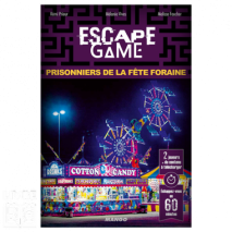 Escape 4 Prisonniers de la Fête Foraine