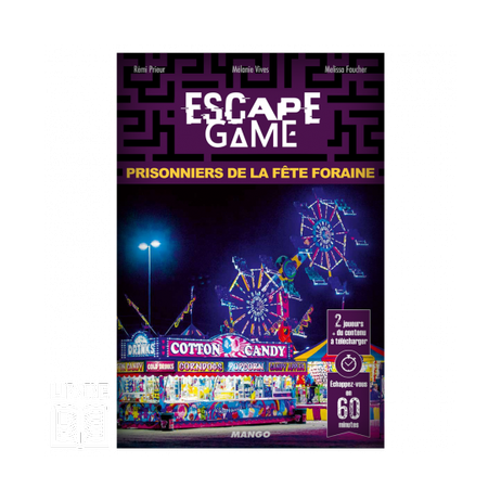 Escape 4 Prisonniers de la Fête Foraine