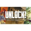 Unlock ! Timeless adventure