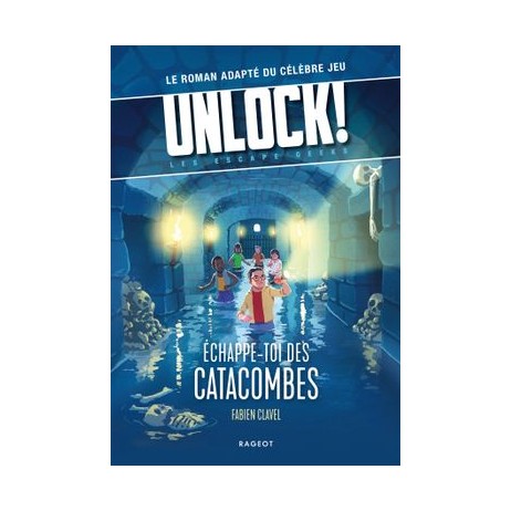 Unlock Excape Geeks Echappe toi des Catacombes