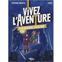 Vivez l'aventure à la recherche d'excalibur