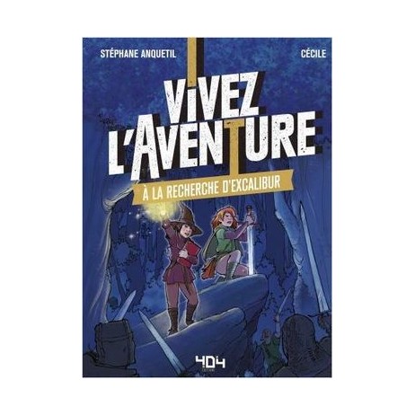 Vivez l'aventure à la recherche d'excalibur
