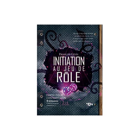 Initiation Au Jeu De Rôle Fantastique Contemporain