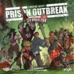 Prison outbreak