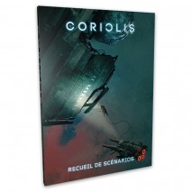 Coriolis Recueil de scénario