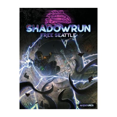 Shadowrun 6 Free Seattle