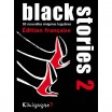 Black Stories 2