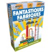 Fantastiques Fabriques