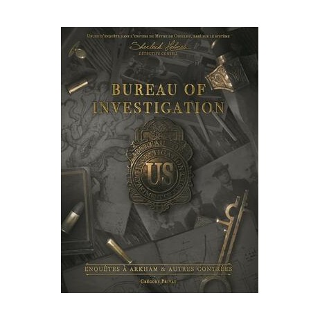 Bureau of Investigation Enquêtes à Arkham