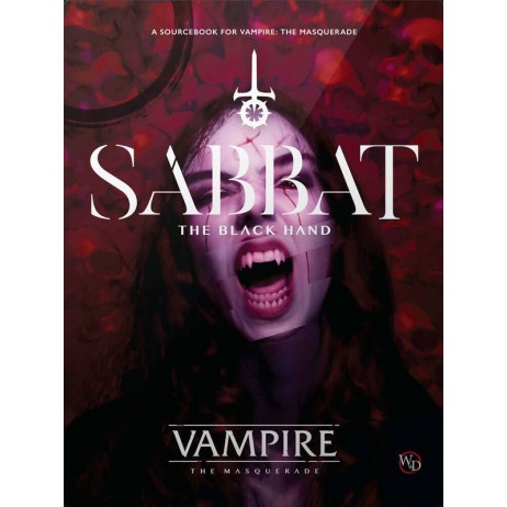 Vampire the Masquerade Sabbat The Black Hand