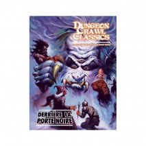 Derrière la Porte Noire Dungeon Crawl Classics