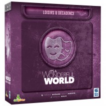 Loisirs & Décadence Extension It's a Wonderful World