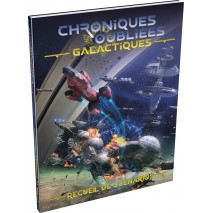 Chroniques Oubliées Galactiques Recueil de Scénarios