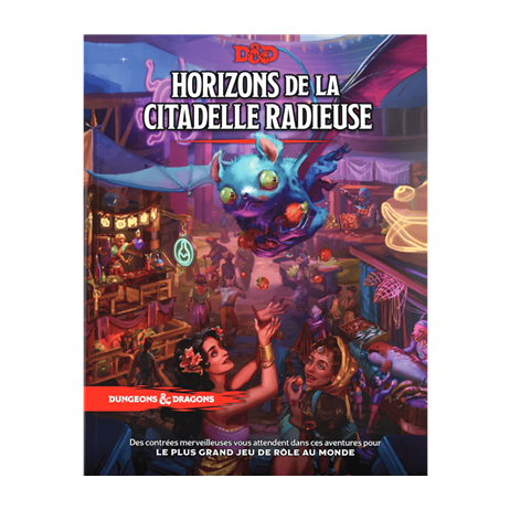 D&D 5 Horizons de la Citadelle Radieuse