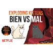 Exploding Kittens Bien vs Mal