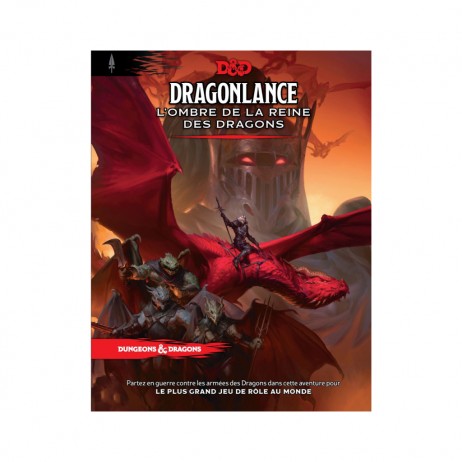 D&D 5 L'Ombre de la Reine des Dragons