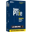 Sans Pitié 3 la Big Pic