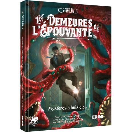 L'Appel de Cthulhu Les Demeures de l'Epouvante