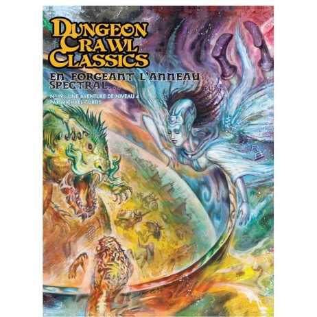 Dungeon Crawl Classics En Forgeant l'Anneau Spectral