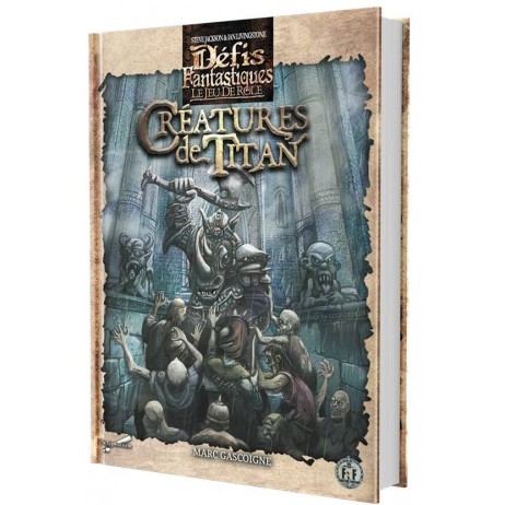 Défis Fantastiques Créatures de Titan (Couverture Rigide)