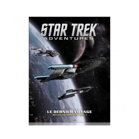 Star Trek Adventures Le Dernier Voyage