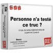 Personne n'a Testé ce Truc