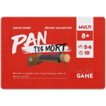 Pan T'es Mort !
