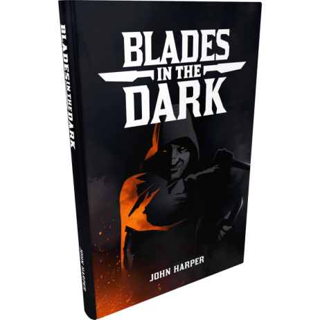 Blades in the dark