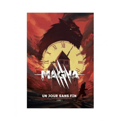 Magna Un Jour sans fin