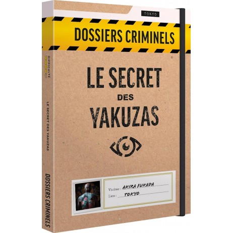 Dossiers Criminels Le Secret des Yakuzas