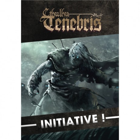 Cthulhu Tenebris Initiative !