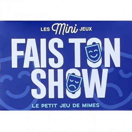 Fais ton Show