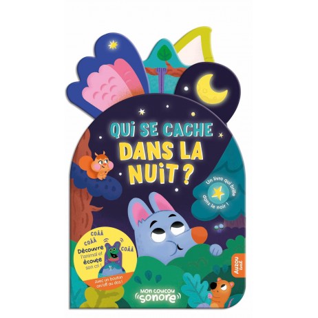 Mon coucou sonore Qui se cache dans la nuit