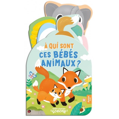 Mon coucou sonore Bébés animaux