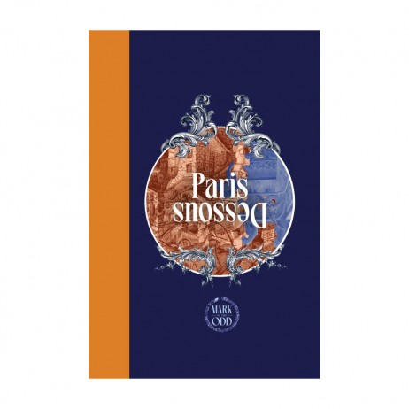 Into the Odd Paris Dessous