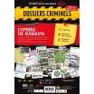Dossiers Criminels L'Ombre de Hawkins