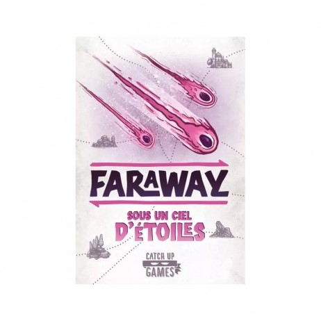 Faraway Sous Un Ciel d'Etoiles