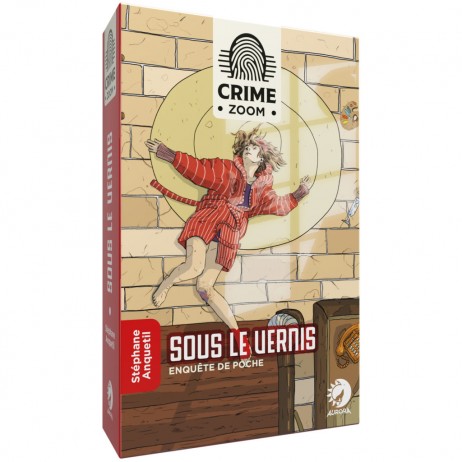 Crime Zoom : Sous Le Vernis